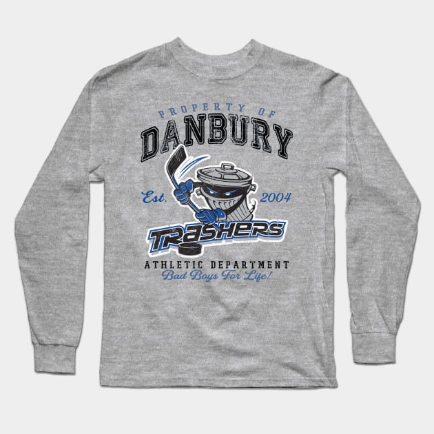 Property of Danbury Trashers lts Long Sleeve T-Shirt by Alema Art